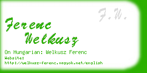 ferenc welkusz business card